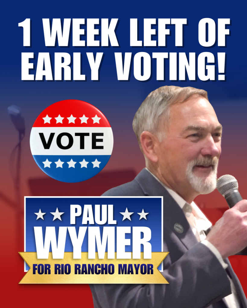Vote Paul Wymer for Rio Rancho Mayor